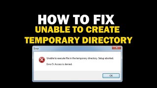 How To Fix : Fatal Error! Unable To Create Temporary Directory - Youtube