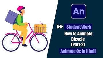 Fast Forward Tutorial Of Student Work | How to Animate Bicycle in Animate Cc Hindi? | (Part-2)