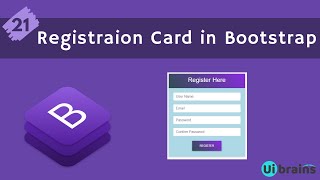 21 Registration Cards in Bootstrap | Bootstrap Tutorial for Beginners | Ui Brains | NAVEEN SAGGAM