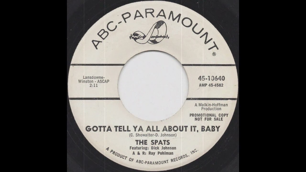 The Spats - Gotta Tell Ya All About It, Baby (1965)