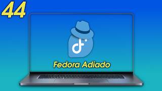 Fedora 44 ADIADO por PROBLEMAS graves! 😱