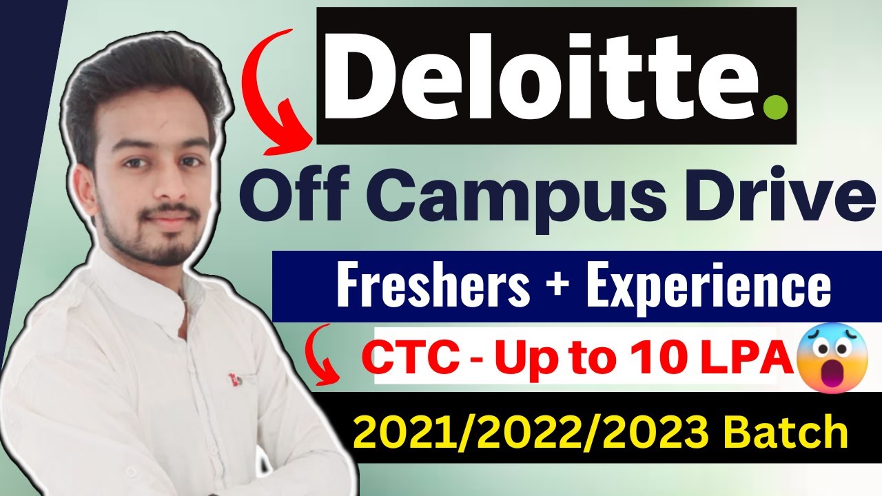 Deloitte Off Campus 2023 | Latest Hiring | 2021 | 2022 Batch Hiring | Off Campus Drive | kn Academy