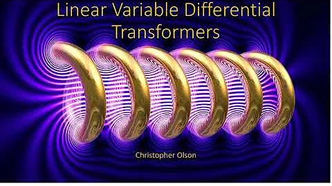 Linear Variable Differential Transformer (LVDT)
