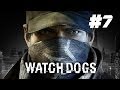 Watch Dogs #7 - Встреча с ХУЛИганом и Цифрокайф