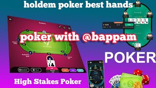 poker with ‎@bappam |ep1|High Stakes Poker|top movement of poker|NLHE poker|holdem poker best hands| screenshot 4