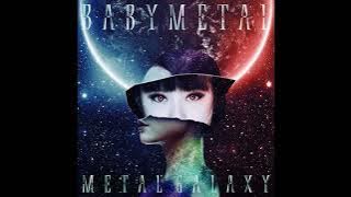 2019 - BABYMETAL - Metal Galaxy  (Full Album)