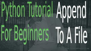 Become Proficient In Python Programming JT Devs| Append To A File 2022