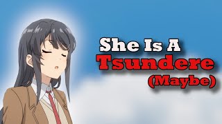 Is Sakurajima Mai A Tsundere ? Bunny Girl Senpai