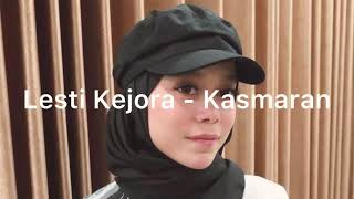 Lesti  Kasmaran  Musik Lirik   Leslar  Lesti Kejota