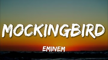 Eminem - Mockingbird [lyrics]