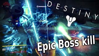 Destiny Leons Epic Boss kill