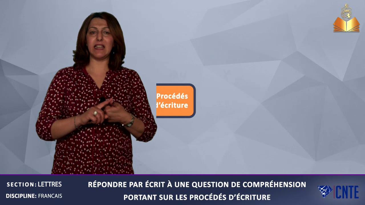 Section Lettres -Français:  Question de Procédés d'écriture