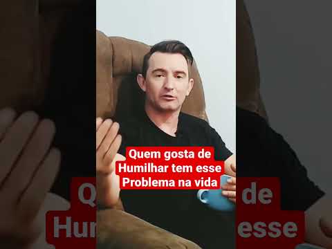 Vídeo: Quando algo é humilhante?