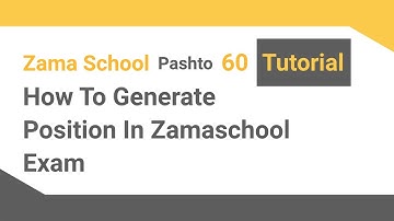 Zama School Software Tutorial 60:  How to generate class positions in your School Management System