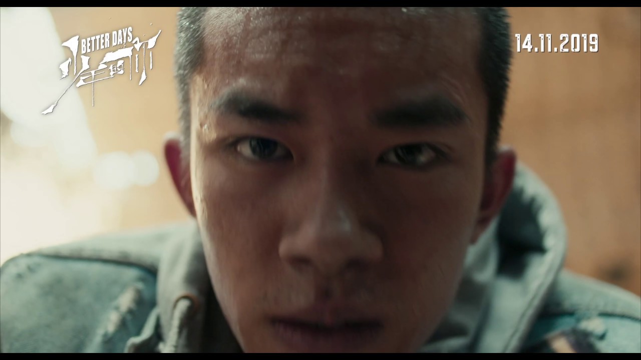 《少年的你》Better Days Malaysia Official Trailer | In Cinemas 14 Nov