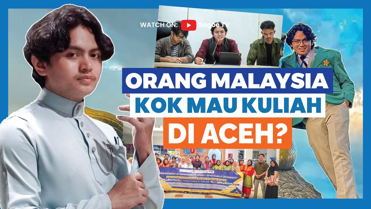 Anak Muda Malaysia Kuliah di Aceh: Full Beasiswa Hingga Heran dengan Mahasiswa Aceh Yang Produktif