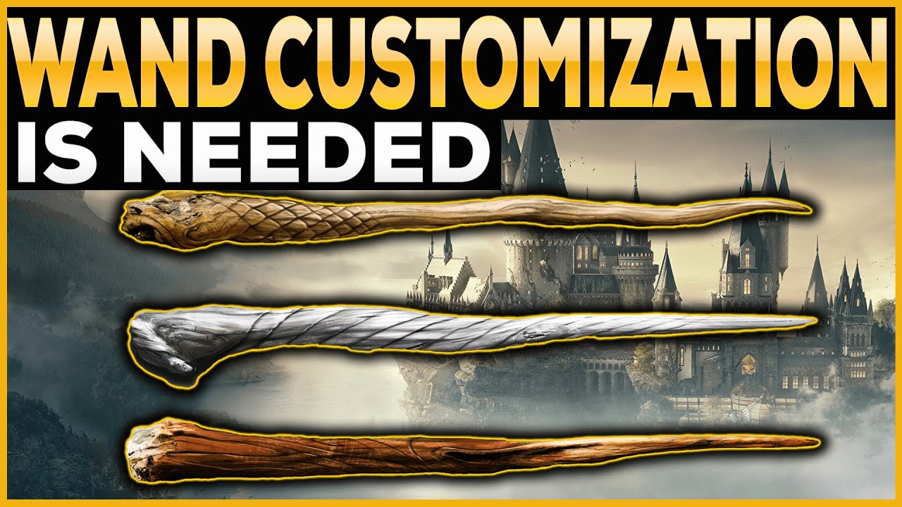 Hogwarts Legacy WAND CUSTOMIZATION is Needed and Why YouTube