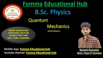 B.Sc. Part-3 Quantum Physics (Hindi Medium) Lecture-02