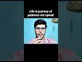 life is journey of patience not speed | facts #shorts #viralvideo