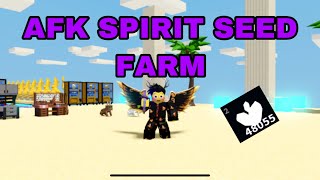 NEW “AFK” SPIRIT SEED FARM 100% effective (islands roblox)