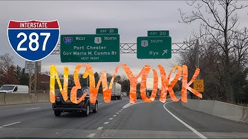 I-287 CROSS WESTCHESTER EXPRESSWAY NORTH EXIT 20 RYE/I-95 SOUTH TO GEORGES WASHINGTON BRIDGE#newyork