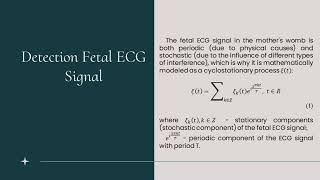 The Method and Algorithm for Detecting the Fetal ECG Signal in the Presence of Inter