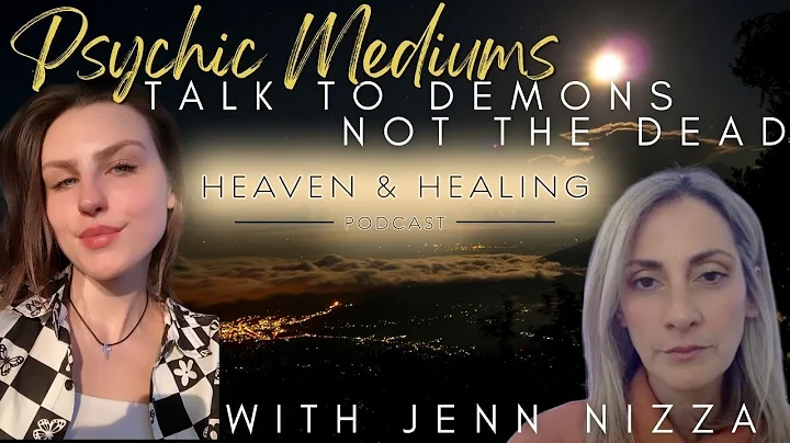 Psychic Mediums Talk to Demons, NOT the Dead | wit...