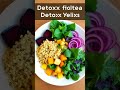 Detox Foods for Every Meal