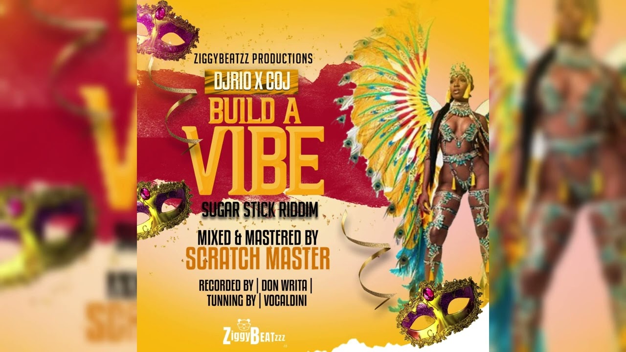 DJRIO x COJ ‐ BUILD A VIBE