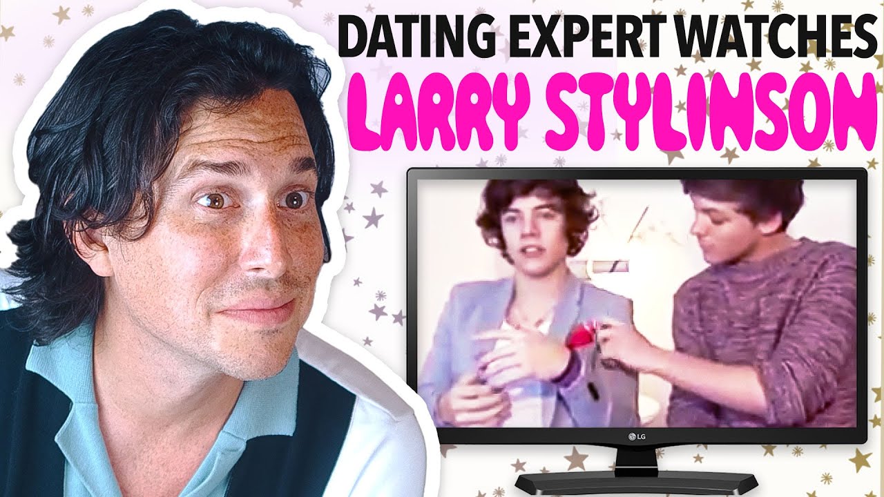 Dating Expert Reacts to LARRY STYLINSON (Harry Styles + Louis Tomlinson)
