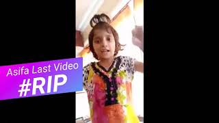 Asifas Last Video