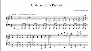 Underscore 1: Prelude: The Spotless Lamb Holy Week Musical