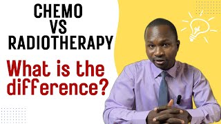 Chemo vs Radiotherapy: What’s the Difference?