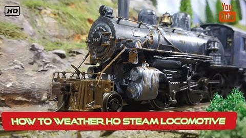 Realistic Weathering of HO Scale Bachmann steam loco | Weathering Model Train | Train Videos