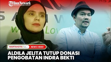 Aldila Jelita Tutup Donasi Pengobatan Indra Bekti