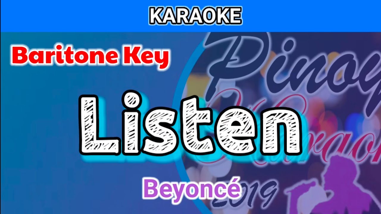 Listen by Beyoncé (Karaoke Baritone Key) YouTube