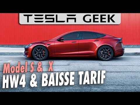 HW4 en France, BAISSE de prix et évolutions des Model S et Model X