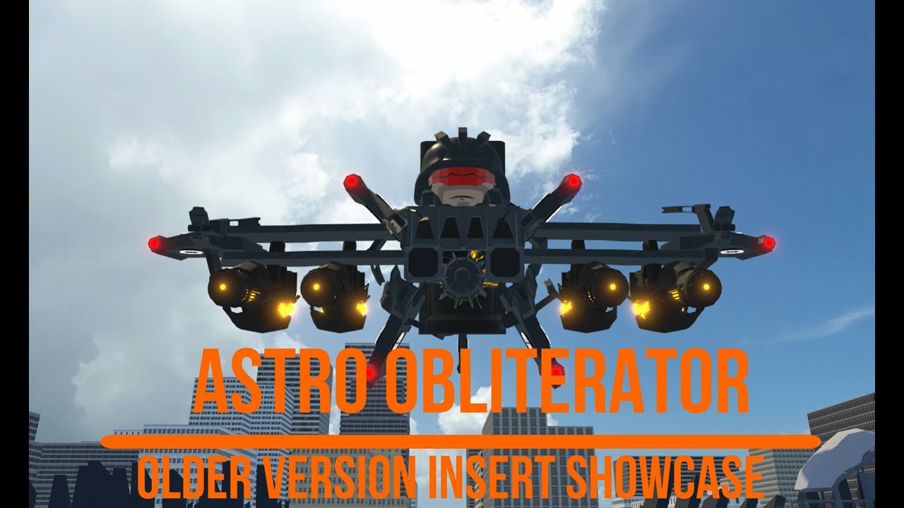 Astro Obliterator Older Insert Showcase | Ultimate Toilet Roleplay