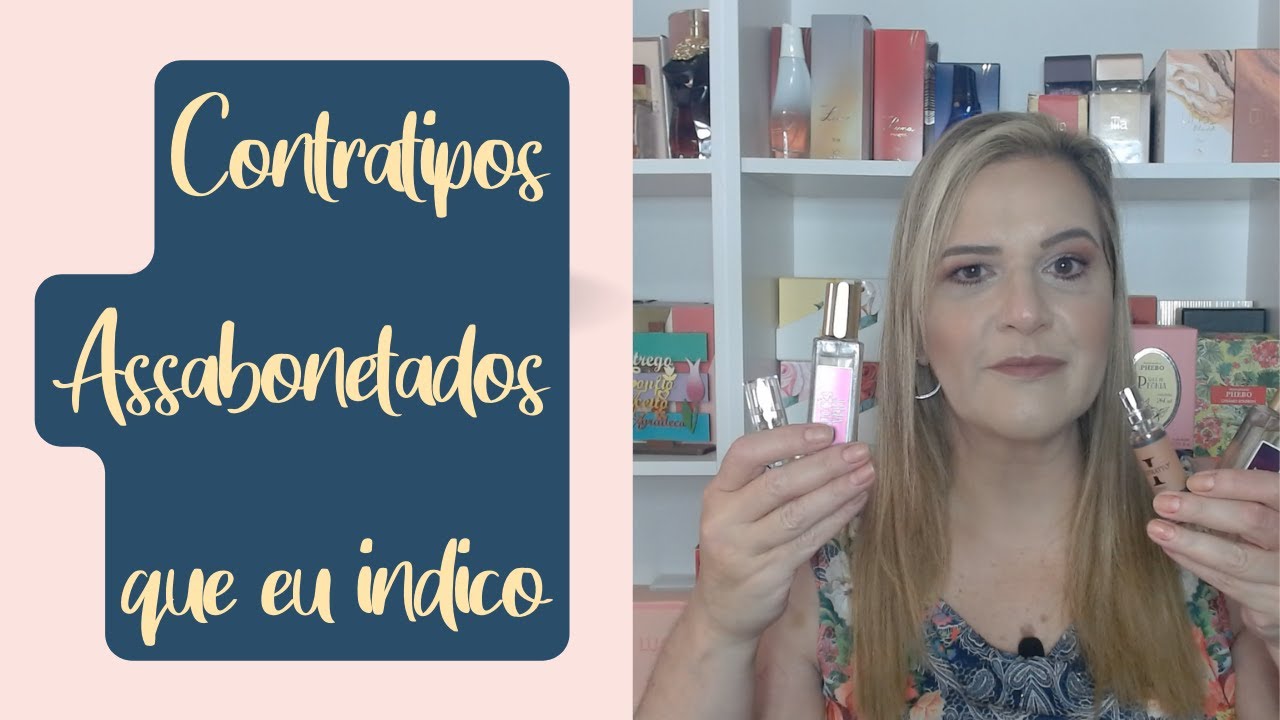 Contratipos assabonetados que eu indico