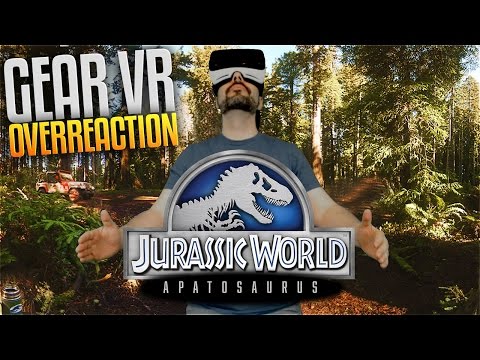 Jurassic World: Apatosaurus - Samsung Gear Vr Overreaction