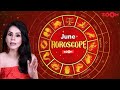 Monthly Horoscope for June 2024 - Horoscope for all Zodiac signs | Aries, Leo, Virgo, Cancer, Libra
