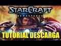 Como Instalar StarCraft Remastered tutorial de instalacin