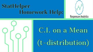 Confidence Interval on a Mean (t-distribution) Example with the StatHelper