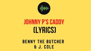 Johnny P's Caddy (Lyrics Video) - Johnny P's Caddy (Lyrics Video)