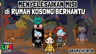 HORROR DRAMA IN A HAUNTED HOUSE || TOCA LIFE WORLD ][ Toca boca indonesia