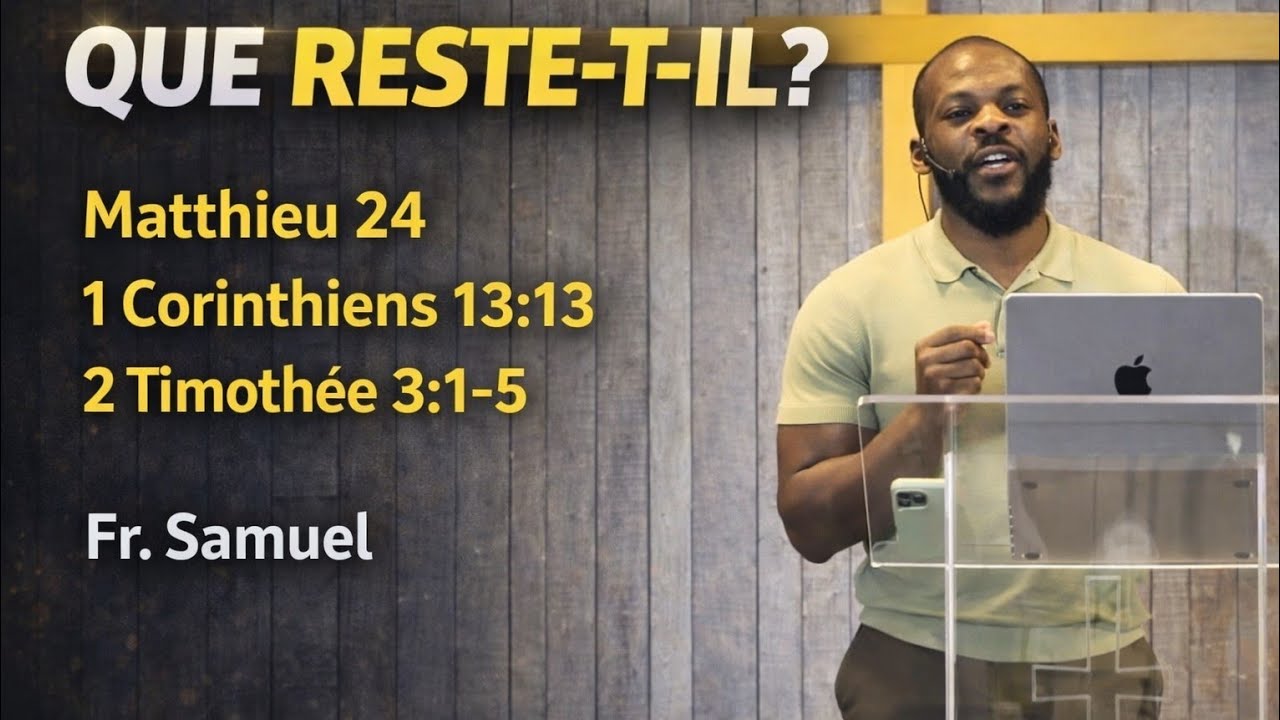 Quand tout s’effondre… que reste-t-il ? | Fr. Samuel | Matthieu 24