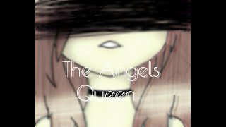 The Angels Queen #1