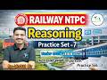 RRB NTPC Reasoning Practice Set 07 | RRB NTPC Reasoning Class | RRB NTPC Reasoning Mock Test..