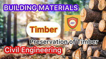 Building Materials - Preservation of Timber/Timber