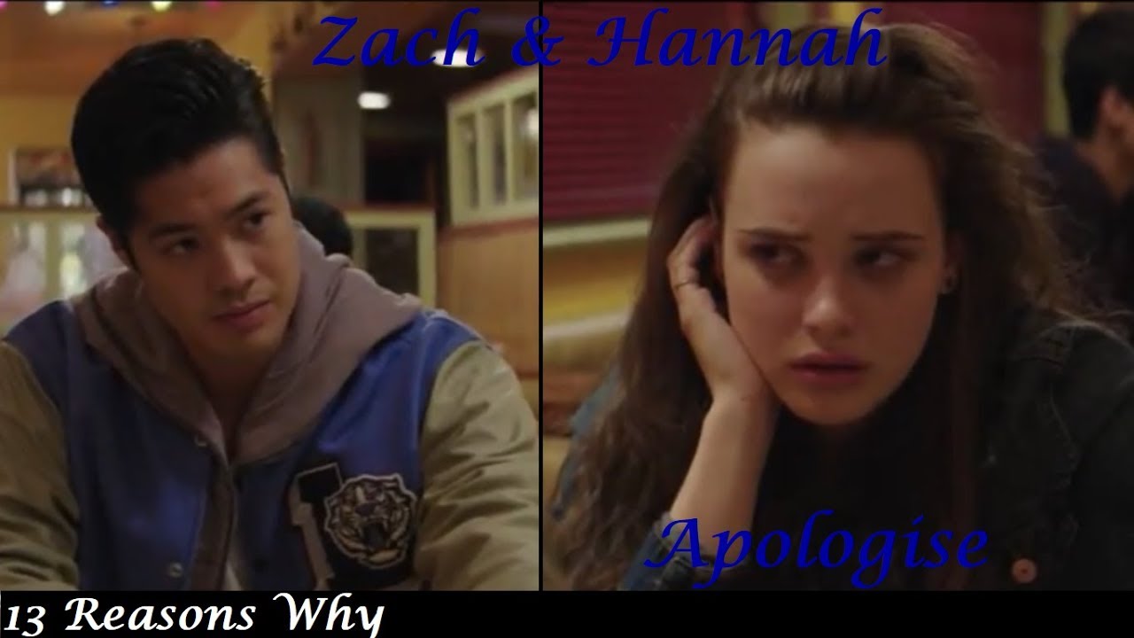 Apologise | Hannah And Zach | 13 Reasons Why Season 2 - YouTube